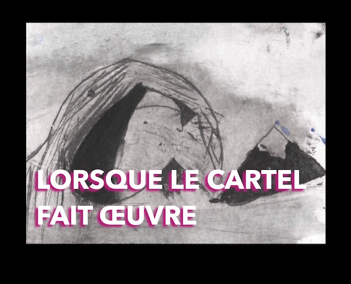 LORSQUE LE CARTEL FAIT ŒUVRE