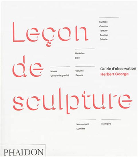Herbert GEORGE, Leçons de sculpture