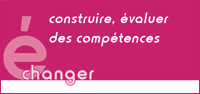 construire, évaluer des compétences