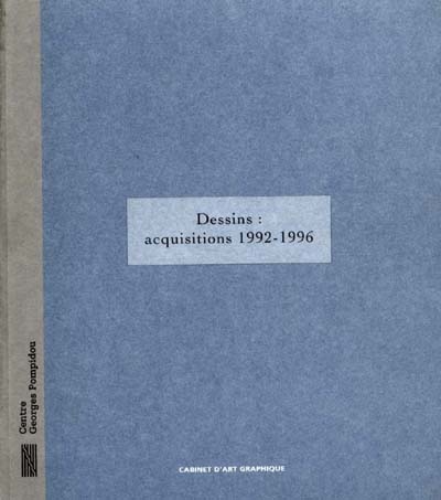  Dessins : acquisitions 1992-1996