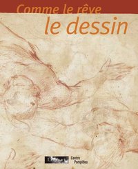   Comme le rêve le dessin