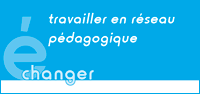 travailler en réseau pédagogique