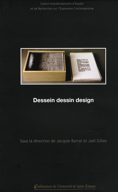 Jacquie BARRAL et Joël GILLES, Dessein Dessin Design
