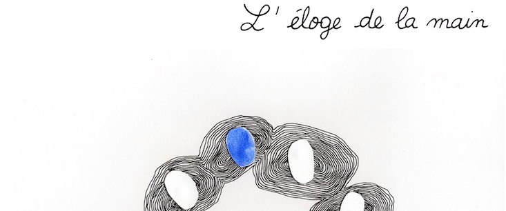 éloge de la main