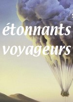 étonnants voyageurs