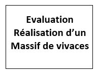 Evaluation compétences réalisation d'un massif de vivaces.JPG