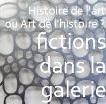 Fictions dans la galerie