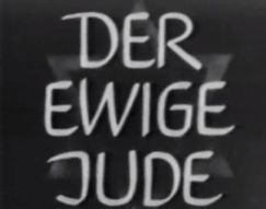capture d'écran générique du film " Der Ewige Jude " 1940