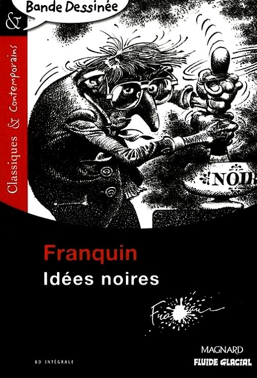 Télécharger gratuitement Images Espace Pedagogique Lettres Franquin Idees Noires Satire Et actualisé salutations