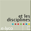 e-lyco et les disciplines