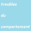 boîte à outils troubles du comportement