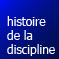 histoire de la discipline