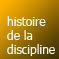 histoire de la discipline
