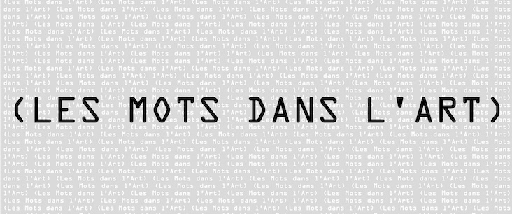 les Mots dans l'Art