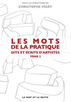 Christophe VIART, Les mots de la pratiques