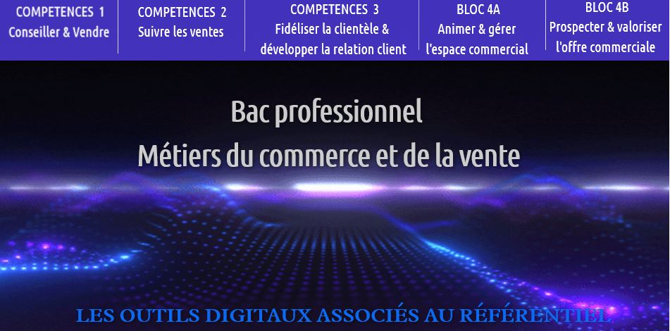 outils digitaux bac pro commerce vente