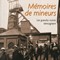 Mémoires de mineurs