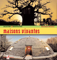 Véronique WILLEMIN, Maisons vivantes