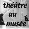 theatreaumusee.jpg