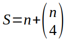 S est égal à n + combinaison 4 n