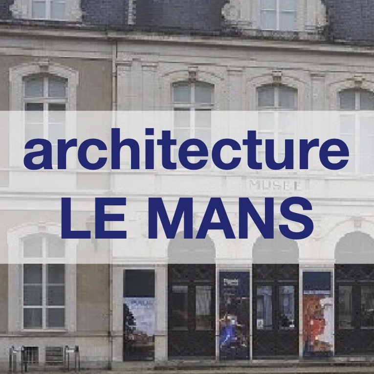 architecture LE MANS